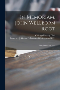 In Memoriam, John Wellborn Root