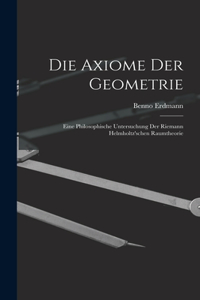 Die Axiome der Geometrie