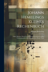Johann Hemelings Kleines Rechenbuch