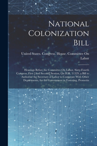 National Colonization Bill