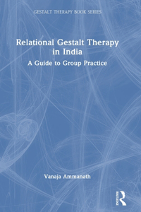 Relational Gestalt Therapy in India