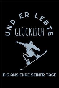 Und Er Lebte Glücklich