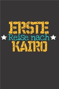 Erste Reise nach Kairo