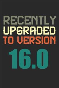 Recently Upgraded To Version 16.0