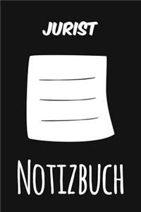 Jurist Notizbuch: Das perfekte Notizheft für jeden Jurist - Notizbuch mit 120 Seiten (Liniert) - 6x9