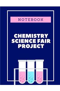 Chemistry Science Fair Project Notebook