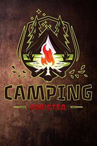 camping addicted