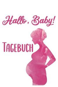 Hallo, Baby! Tagebuch