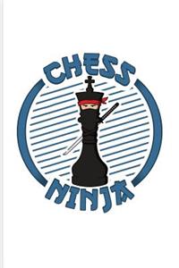 Chess Ninja