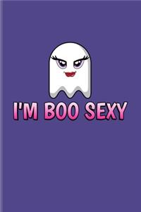 I'm Boo Sexy