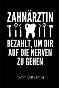 Zahnärztin Notizbuch