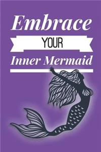 Embrace Your Inner Mermaid