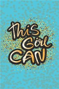 This Girl Can - Mid Year Academic Teacher Diary With Schedules, Trackers. Logs, Reports, Goal Setting & Positive Quotes