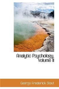 Analytic Psychology, Volume II