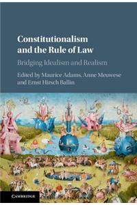 Constitutionalism and the Rule of Law