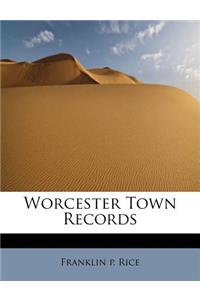 Worcester Town Records