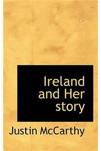 Ireland and Her Story