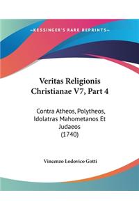Veritas Religionis Christianae V7, Part 4