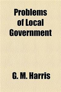 Problems of Local Government