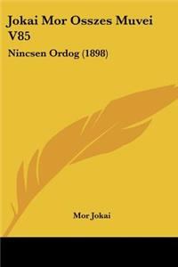 Jokai Mor Osszes Muvei V85