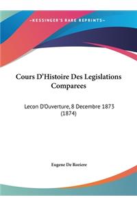 Cours D'Histoire Des Legislations Comparees