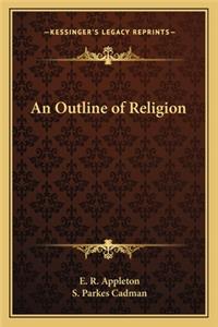An Outline of Religion