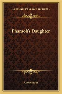 Pharaoh's Daughter