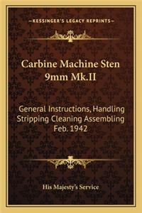 Carbine Machine Sten 9mm Mk.II