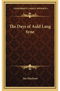 The Days of Auld Lang Syne