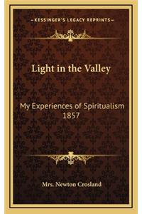Light in the Valley