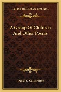 Group of Children and Other Poems