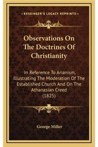 Observations on the Doctrines of Christianity