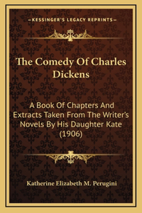 The Comedy of Charles Dickens