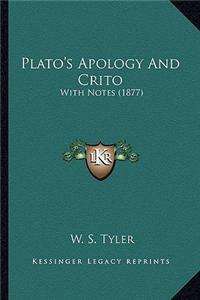 Plato's Apology and Crito