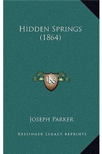 Hidden Springs (1864)