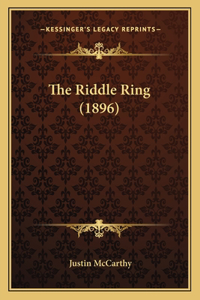 The Riddle Ring (1896)
