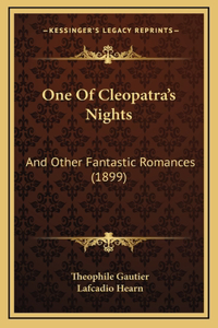 One Of Cleopatra's Nights