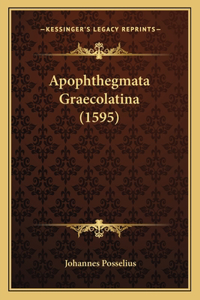 Apophthegmata Graecolatina (1595)