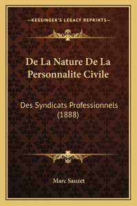 De La Nature De La Personnalite Civile