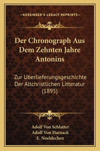 Chronograph Aus Dem Zehnten Jahre Antonins