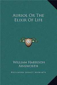Auriol Or The Elixir Of Life