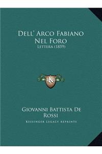 Dell' Arco Fabiano Nel Foro