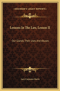 Lessons In The Law, Lesson II