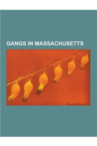 Gangs in Massachusetts