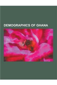 Demographics of Ghana: Ethnic Groups in Ghana, Fula People, Dagomba, Dyula People, Yoruba People, Akyem, Soninke People, Ewe People, Ashanti