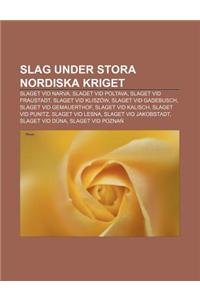 Slag Under Stora Nordiska Kriget