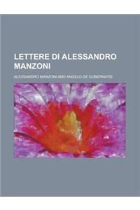 Lettere Di Alessandro Manzoni