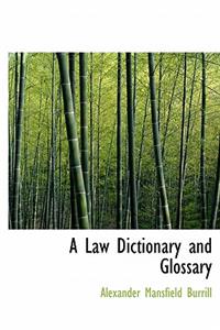 A Law Dictionary and Glossary, Volume II