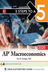 5 Steps to a 5: AP Macroeconomics 2020