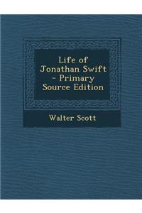Life of Jonathan Swift